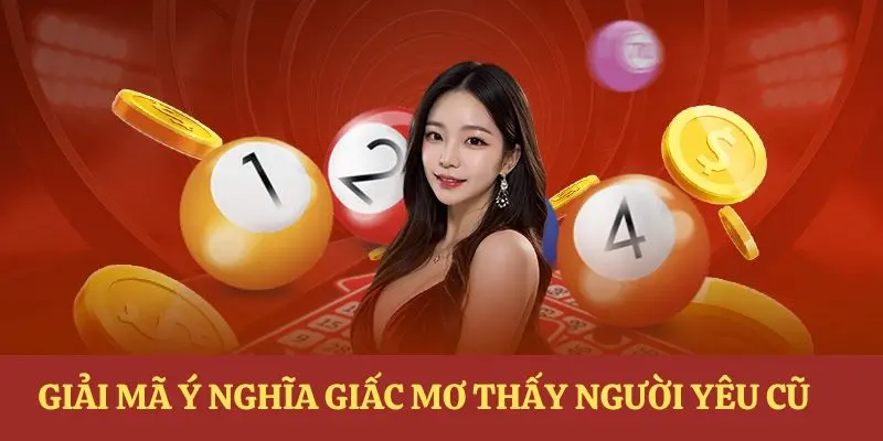 Giải mã ý nghĩa của giấc mơ về việc thấy người yêu cũ?
